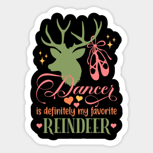 Dancer is My Favorite Reindeer With Pointe Sticker